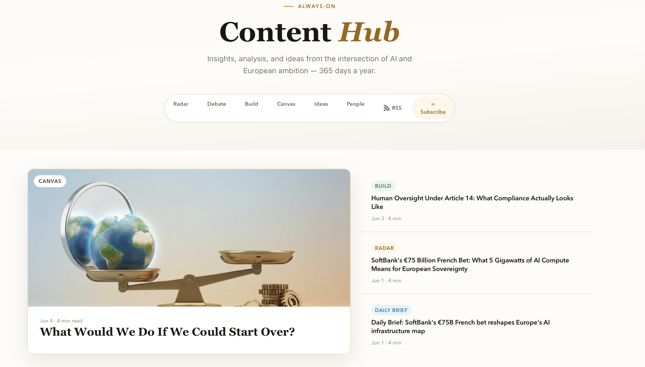 The Human×AI Europe editorial content hub — an always-on publication with Radar, Debate, Build, Canvas, Ideas and People sections, leading with the essay “What Would We Do If We Could Start Over?”